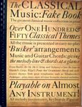 The Classical Music Fake Book (Fakebooks)