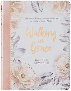 Walking in Grace - 366 Inspirational Devotions for an Abundant Life in Christ - Floral Faux Leather Flexcover Devotional Gift Book for Women
