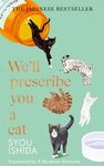 We'll Prescribe You a Cat: The feel