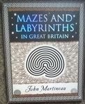 Mazes and Labyrinths: In Great Britain