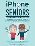 iPhone for Seniors: From Gray Hair 