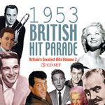 1953 British Hit Parade: Britian's Greatest Hits, Volume 2