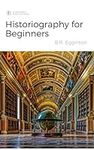 Historiography for Beginners