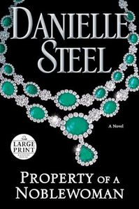 Property of a Noblewoman: A Novel (Random House Large Print)