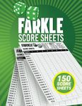 Farkle Score Pads: 150 Large Sheets Supplies for Family Party Dice Games Up to 8 Players With Guide And rules