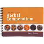 The Ultimate Herbal Compendium: A Desktop Guide for Herbal Prescribers