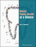 Dental Public Health at a Glance (At a Glance (Dentistry))