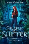 Shelter for a Shifter: A Grumpy Werewolf Romance (Folk Haven Book 4)