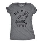 Womens Think Outside The Box Funny Cat T-Shirt Hilarious Graphic Cool Saying Top Funny Womens T Shirts Funny Adult Humor T Shirt for Women Funny Cat T Dark Grey S