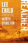 Worth Dying For: A Jack Reacher Novel