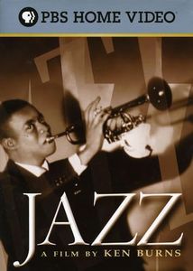 Jazz: A Film By Ken Burns