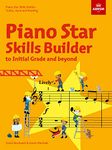 Piano Star: Skills Builder: Scales, Aural and Reading, to Initial Grade and beyond (Star Series (ABRSM))