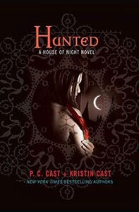 Hunted (House of Night, Book 5)