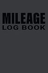 Mileage Log Book for Taxes: Vehicle
