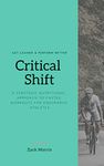 Critical Shift: Get Leaner & Perform Better - A Nutritionally Strategic Approach To Fasted Workouts For Endurance Athletes