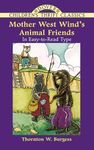 Mother West Wind's Animal Friends (Children's Thrift Classics)