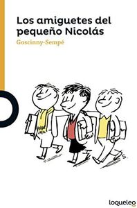 Los amiguetes del pequeño Nicolás (SERIE NARANJA(+10))