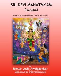 Sri Devi Mahatmyam for Kids: Glories of the Feminine God in Hinduism (Hindu Dharma Simplified)