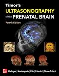 Timor's Ultrasonography of the Prenatal Brain, Fourth Edition