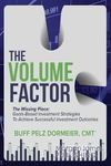 The Volume Factor: The Missing Piec