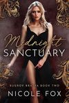 Midnight Sanctuary (Bugrov Bratva Book 2)