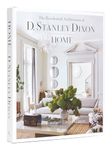 HOME: Residential Architecture of D. Stanley Dixon, The