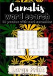 Cannabis word search: Challenging Puzzle, Activity book For adults | 60 puzzles with word searches and scrambles | Find more than 400 words`| Large ... | Funny Gift for Stoner, Friends, Family.