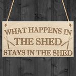 RED OCEAN What Happens In The Shed Stays In The Shed Garden Hanging Plaque Tools Gift Sign