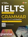 GKP IELTS Academic + General Test: Grammar Book by Career Launcher