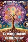 An Introduction To Theosophy