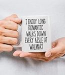 Father's Day Gift, Funny Dad Mug, Husband Gift, Long Romantic Walks Down Every Aisle at Walmart, Dad Birthday Gift, Gift for Him