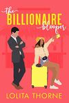 The Billionaire Blooper: A spicy sm