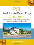 PSI Real Estate Exam Prep 2015-2016: The Definitive Guide to Preparing for the National PSI Real Estate Exam