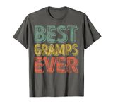 Best Gramps Ever Shirt Funny Christmas Gift Father's Day T-Shirt