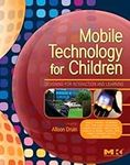 Mobile Technology for Children: Des