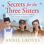 Secrets for the Three Sisters: The Three Sisters, Book 2