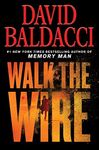 Walk the Wire (Memory Man Series, 6)