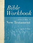 Bible Workbook, Volume 2 -- New Tes