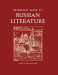 Reference Guide to Russian Literature