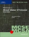 70-270: MCSE Guide to Microsoft Windows XP Profess