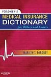 Fordney's Medical Insurance Diction