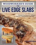 Woodworker's Guide to Live Edge Sla