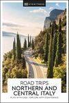 DK Road Trips Northern & Central Italy (Travel Guide)