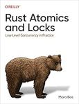 Rust Atomics and Locks: Low-Level C