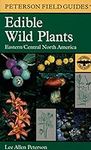 Edible Wild Plants: Eastern/Central