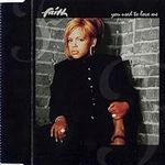You Used to Love Me by Faith Evans 