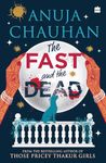 The Fast and the Dead