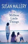 A Million Little Things: 3 (Mischief Bay)