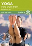 Gaiam - Yoga Core Cross Train [DVD]