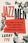 The Jazzmen: How Duke Ellington, Lo